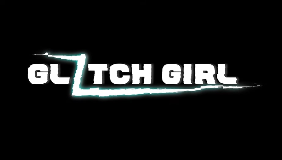 【VRC映画紹介】GLITCH GIRL(グリッチ・ガール)