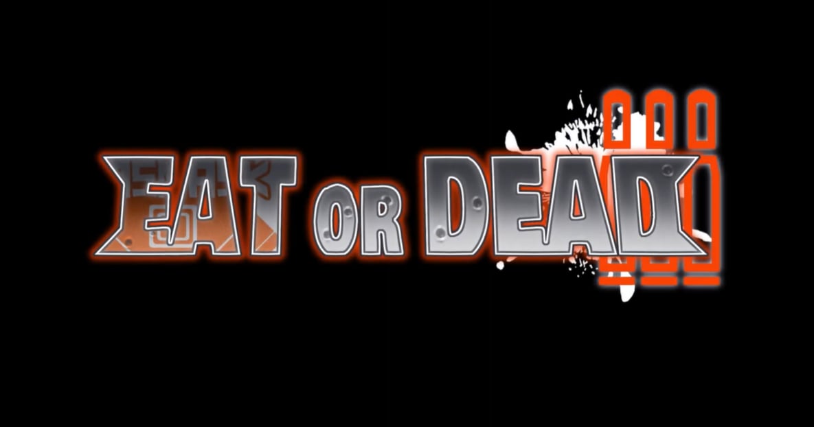 【VRC映画紹介】EAT OR DEAD