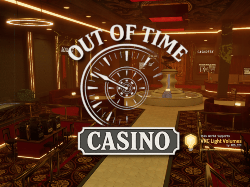 Out of Time Casino & LoungeのVRChatワールド画像